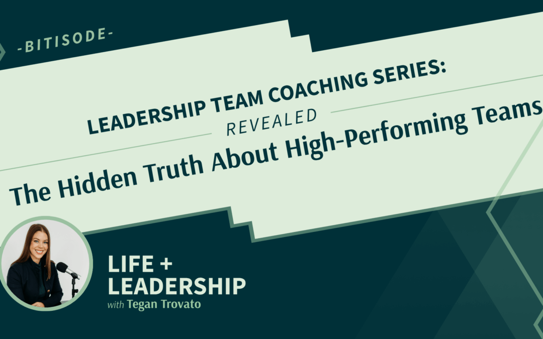 The Hidden Truth About High-Performing Teams