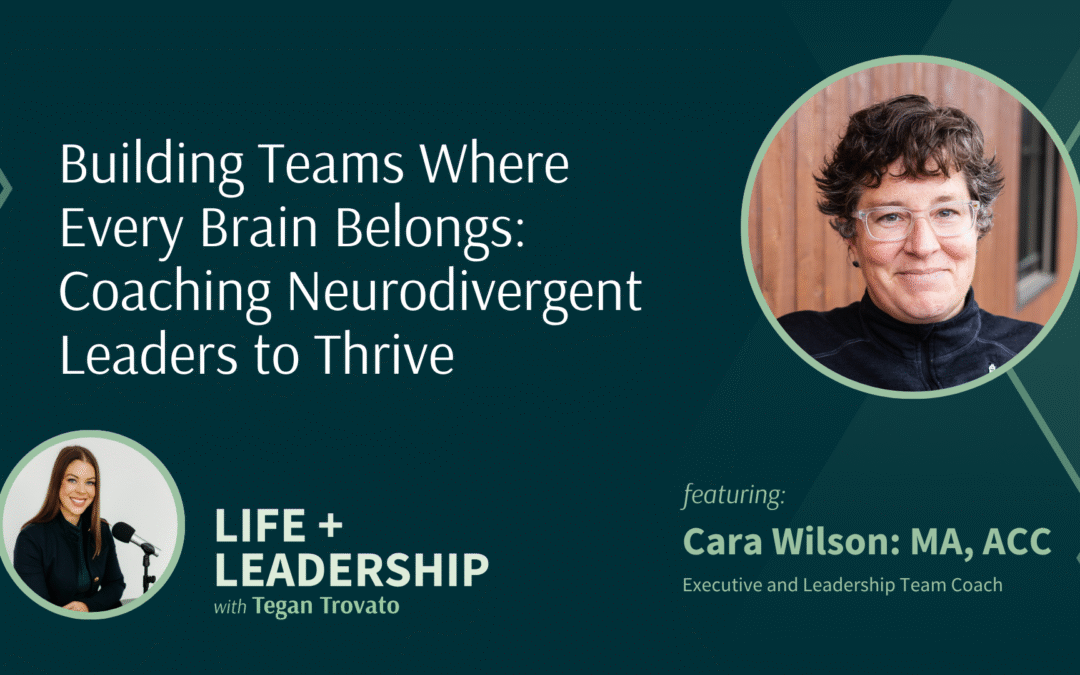 Building Teams Where Every Brain Belongs: Coaching Neurodivergent Leaders to Thrive